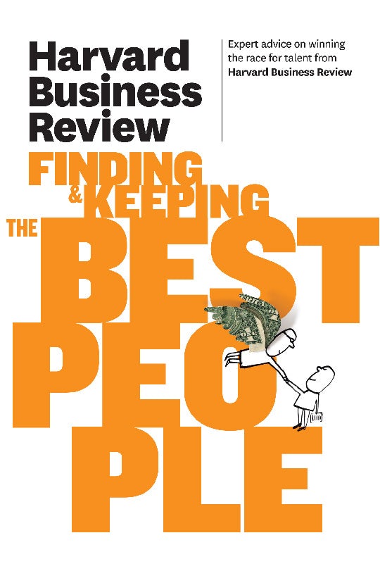 Book cover image for Harvard Business Review on Finding & Keeping the Best People ISBN: 9781422172001